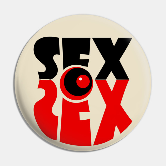 Sex - Retro Design - Geometric Abstract Pin by TuncGK