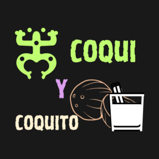 Coqui y Coquito 6 T-Shirt