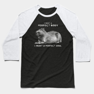 Perfect Body & Soul Baseball T-Shirt