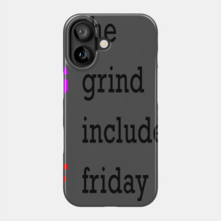 TGIF Phone Case
