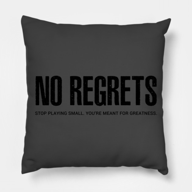 NO REGRETS Pillow by alblais