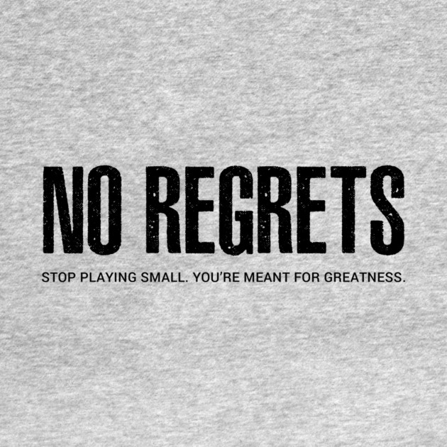 NO REGRETS by alblais