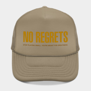 NO REGRETS Hat