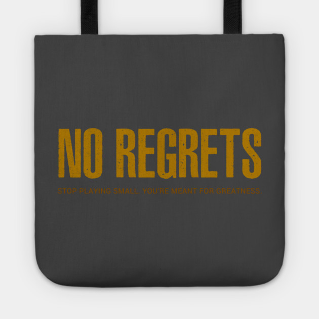 NO REGRETS Tote by alblais