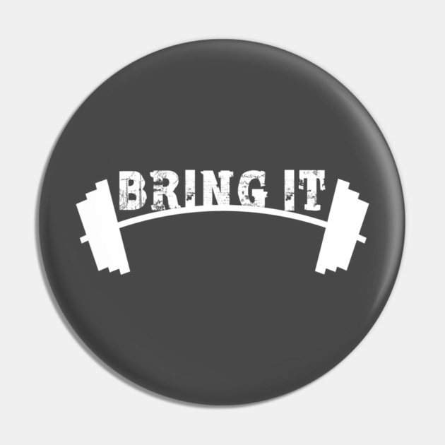 Bring It Pin by alblais