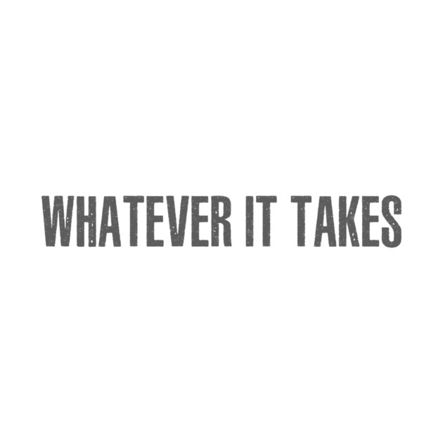 Whatever It Takes by alblais
