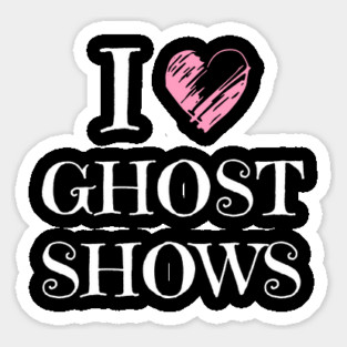 Paranormal Ghost Hunting Shows Sticker