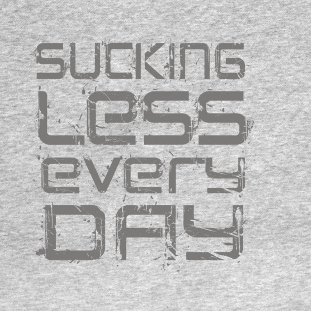 Sucking Less Every Day by alblais