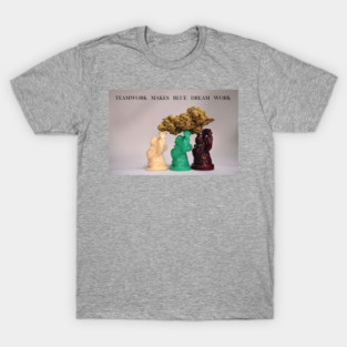 Teamwork Makes Blue Dream Work - Weed Design T-Shirt