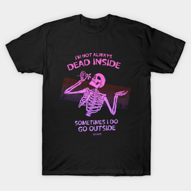 Dead Inside T-Shirt by Tommy Devoid