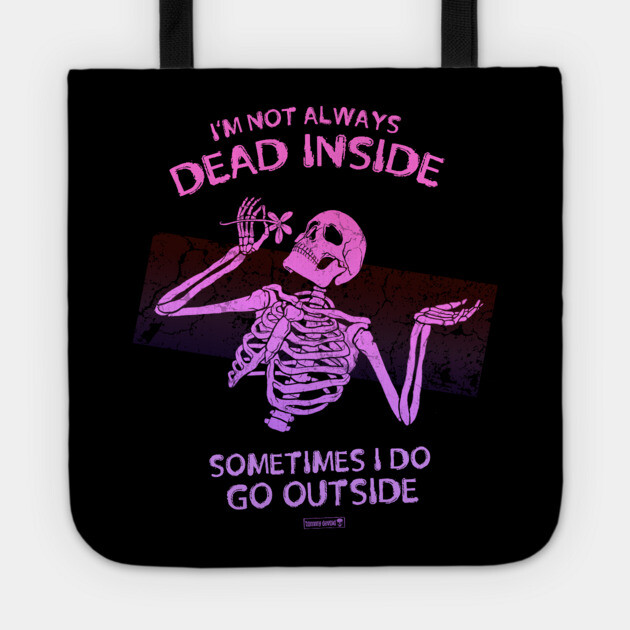 Dead Inside Tote by Tommy Devoid