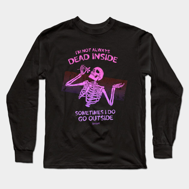 Dead Inside Long Sleeve T-Shirt by Tommy Devoid
