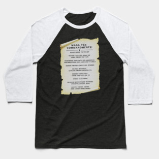 MAGA Ten Commandments Baseball T-Shirt