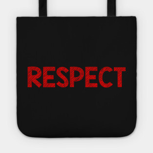 Respect Tote