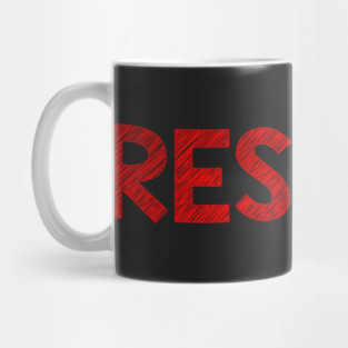 Respect Mug