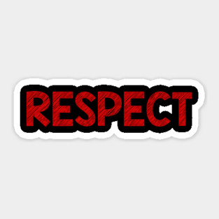 Respect Sticker