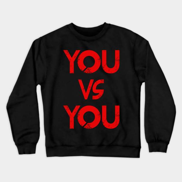 YOU vs YOU Crewneck Sweatshirt by alblais