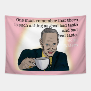 John Waters- Bad Bad Taste Tapestry
