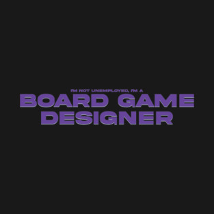 Board Game Designer T-Shirt