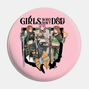 Girls who don't D&D Pin