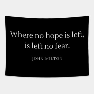 Where No Hope is Left - John Milton Tapestry