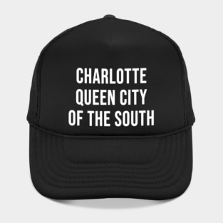 Charlotte: Queen City of the South Hat