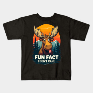 Sarcastic Funny "Fun Fact, I don't Care," Moose Kids T-Shirt