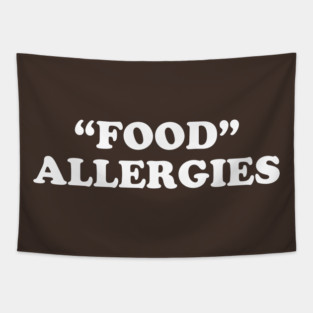 "FOOD" ALLERGIES Tapestry