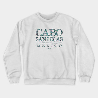 Cabo San Lucas, Mexico Crewneck Sweatshirt