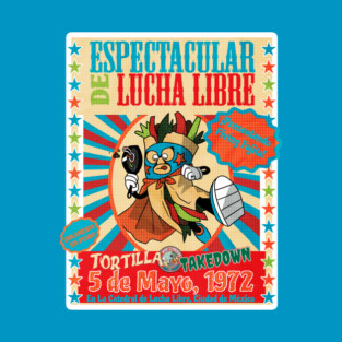 Tortilla Takedown Espectacular de Lucha Libre Presentando the Flying Fajita T-Shirt