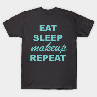 Makeup T-Shirt