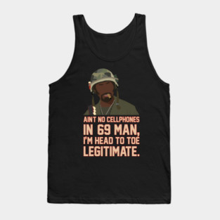 Tropic Movie Veteran Thunder Ain'T No Cellphones In 69 Man Tank Top