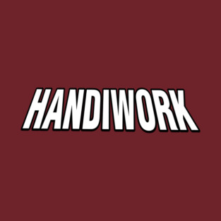 HANDIWORK T-Shirt