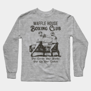 Waffle House Boxing Club Long Sleeve T-Shirt