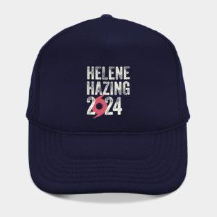 Hurricane Helene Hazing 2024 Hat