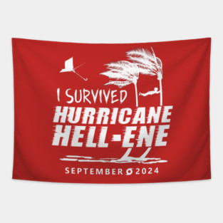 I Survived Hurricane Hell-ene Tapestry