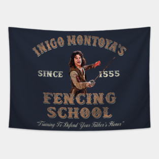 Inigo Montoya Fencing School Dks Worn Tapestry