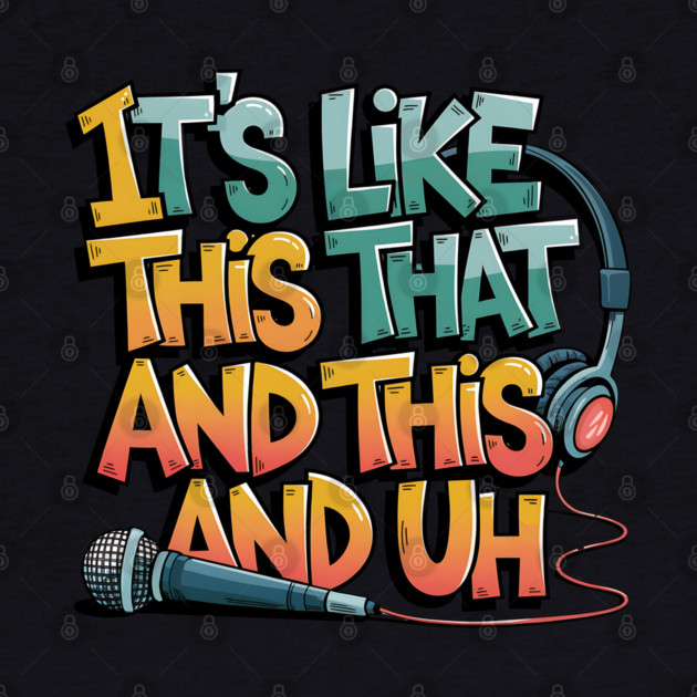 It's like this... by UrbanLifeApparel