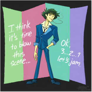 See You, Space Cowboy Posters and Art