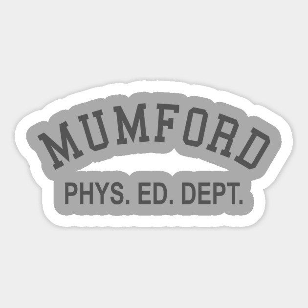 Mumford Phys Ed Dept Magnet by dumbshirts