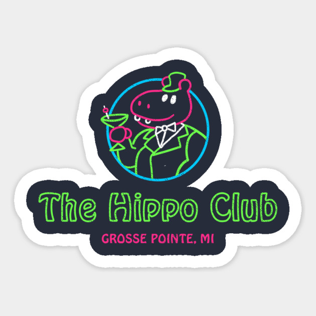 Grosse Pointe Blank Hippo Club T-Shirt Sticker by dumbshirts