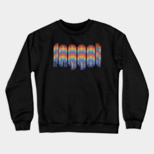 Retro Faggot Crewneck Sweatshirt