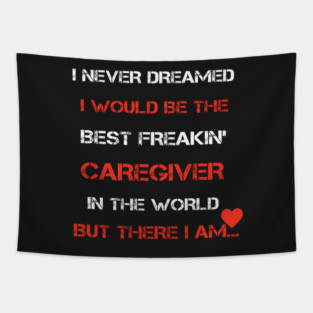 best caregiver in the world funny gift Tapestry