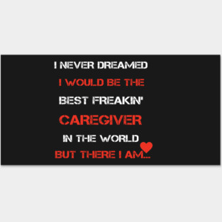 best caregiver in the world funny gift Posters and Art