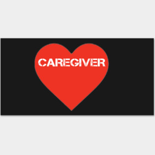 caregiver heart Posters and Art