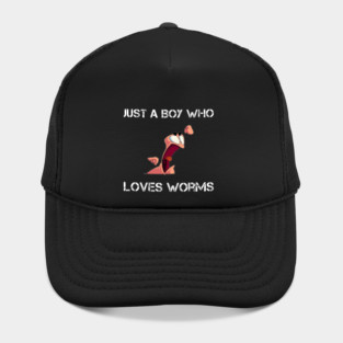 just a boy who loves worms funny worm farming Hat