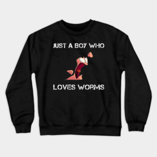 just a boy who loves worms funny worm farming Crewneck Sweatshirt