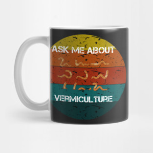 ask me about vermiculture funny worm retro Mug