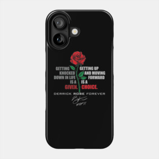 Derrick Rose Qoute Phone Case