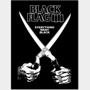 Everything went black Posters and Art